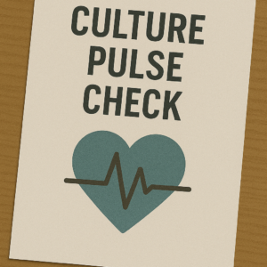 Culture Pulse Check
